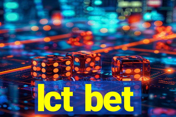 lct bet